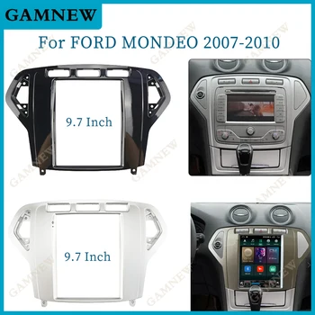 9,7-Дюймовые автомобильные радиоприемники 2 Din для FORD MONDEO 2007-2010 Мультимедийная рамка в стиле Tesla, Видеоплеер, отделка навигационной DVD-панели