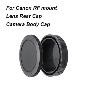 Для объектива Canon RF mount Задняя Крышка/Крышка корпуса камеры Пластиковая Черная Крышка объектива Комплект Крышек для EOS R RP R3 R5 R6 R7 R10 R6II R7II R5c