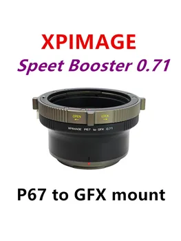 XPIMAGE Speed Booster 0.71x Адаптер для оптического редуктора с фокусным расстоянием Адаптер для установки объектива Pantax 67 на FUJI GFX 100S 50SII 50R