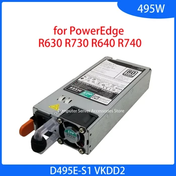Оригинальный Источник Питания EPP мощностью 495 Вт для PowerEdge R630 R730 R640 R740 D495E-S1 VKDD2 Импульсный Источник питания 0VKDD2