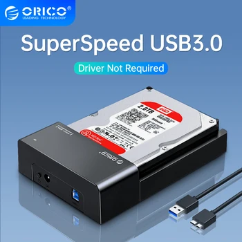 Док-станция для плоского жесткого диска ORICO с интерфейсом SATA к USB 3.0, док-станция для внешнего жесткого диска 2,5/3,5 дюймов, поддержка жесткого диска SSD UASP