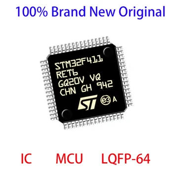 STM32F411RET6 STM STM32F STM32F411 STM32F411RE STM32F411RET 100% Абсолютно Новый Оригинальный IC MCU LQFP-64