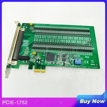 Плата сбора данных, 64-канальная карта ввода-вывода с изолированным цифровым выходом для Advantech PCIE-1752 A1 01-3