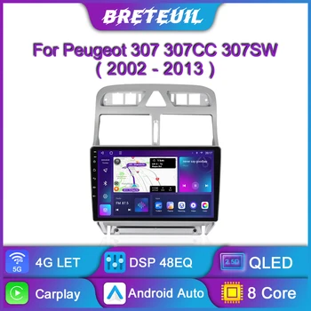 Для Peugeot 307 307CC 307SW 2002-2013 Android Автомобильный Радио Мультимедийный Плеер GPS Навигация Carplay QLED Сенсорный Экран Авто Стерео