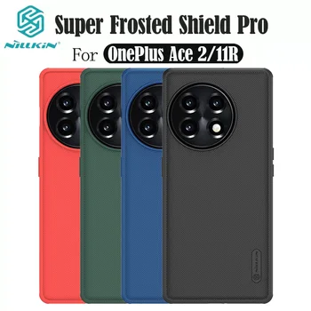 Чехол Nillkin Для OnePlus 11R Super Frosted Shield Pro TPU Рамка PC Shell Задняя крышка Для OnePlus Ace2 Ace 2 One Plus 11R Бампер