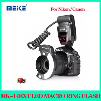 MEIKE MK-14EXT-N/C Светодиодная Макро Кольцевая ВСПЫШКА Для Nikon D80 D300S D600 D700 D800 Кольцевая вспышка Speedlite GN14 Для камеры Canon