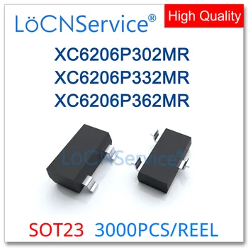 LoCNService 3000 шт. SOT23 SOT23-3 250mA XC6206P302MR XC6206P332MR XC6206P362MR Сделано в Китае Высокое качество