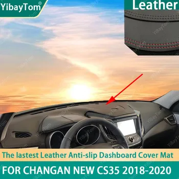 Высококачественный прочный, из искусственной кожи, противоскользящий, защищающий от ультрафиолета коврик для приборной панели Для Changan New CS35 2018 2019 2020 аксессуары