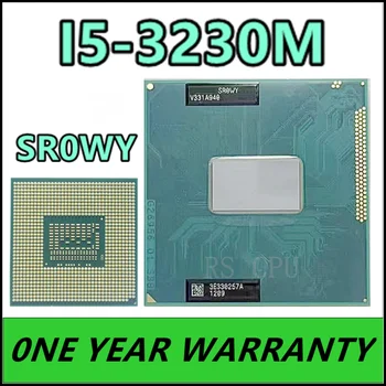 i5-3230M i5 3230M SR0WY 2,6 ГГц Двухъядерный четырехпоточный процессор Процессор 3 М 35 Вт Socket G2 / rPGA988B